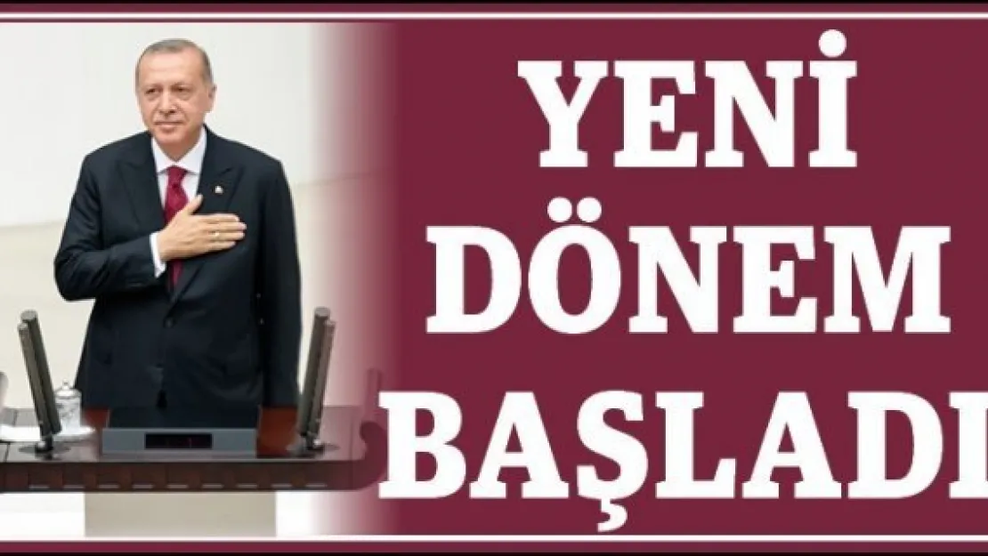 YENİ DÖNEM BAŞLADI