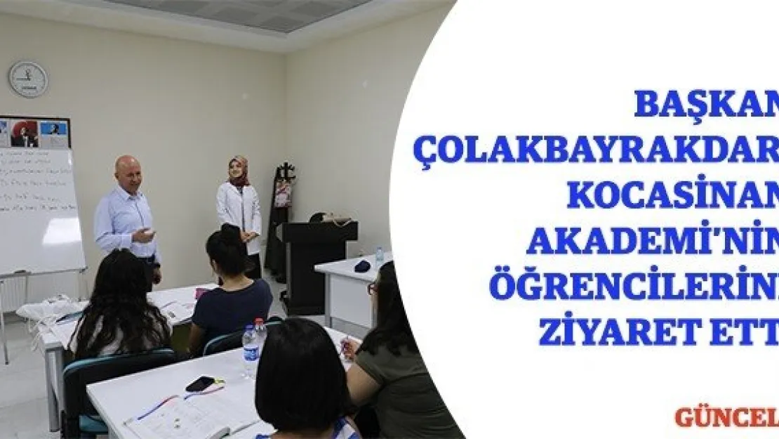 Başkan Çolakbayrakdar, Kocasinan Akademi'nin öğrencilerini ziyaret etti