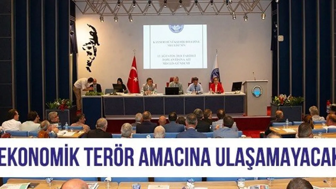 &quotEkonomik terör amacına ulaşamayacak"