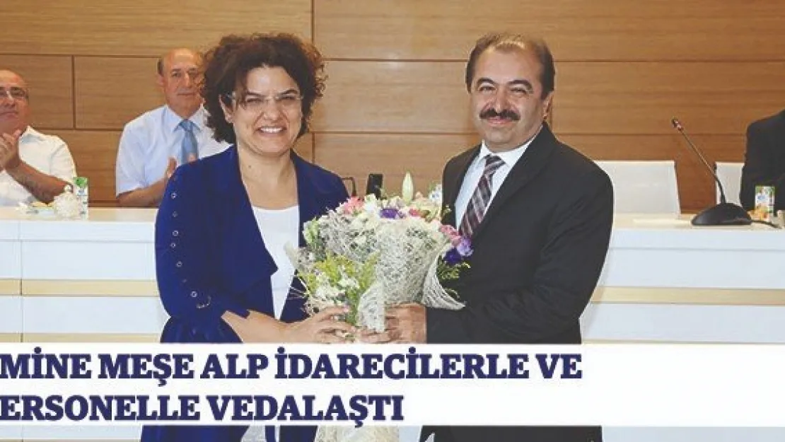 Emine Meşe Alp idarecilerle ve personelle vedalaştı