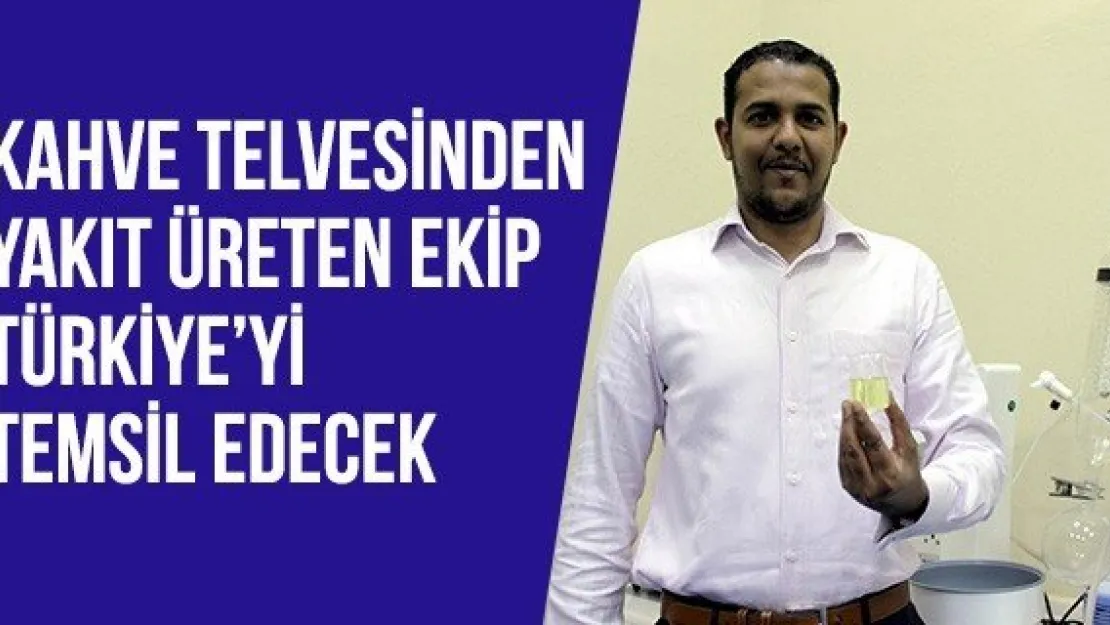 Kahve telvesinden yakıt üreten ekip Türkiye'yi temsil edecek