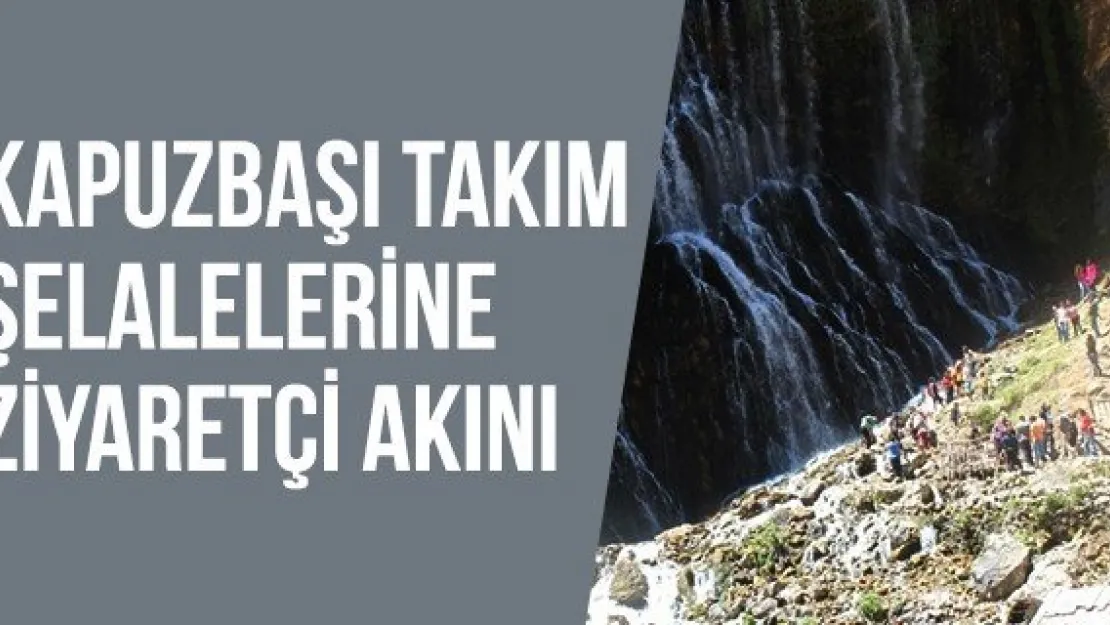 Kapuzbaşı Takım Şelalelerine ziyaretçi akını