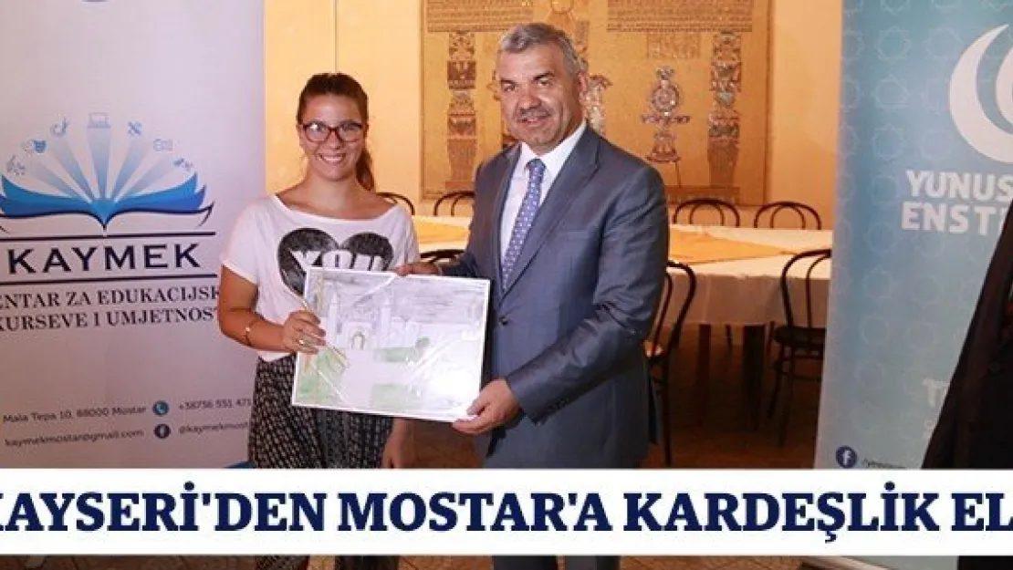 Kayseri'den Mostar'a kardeşlik eli