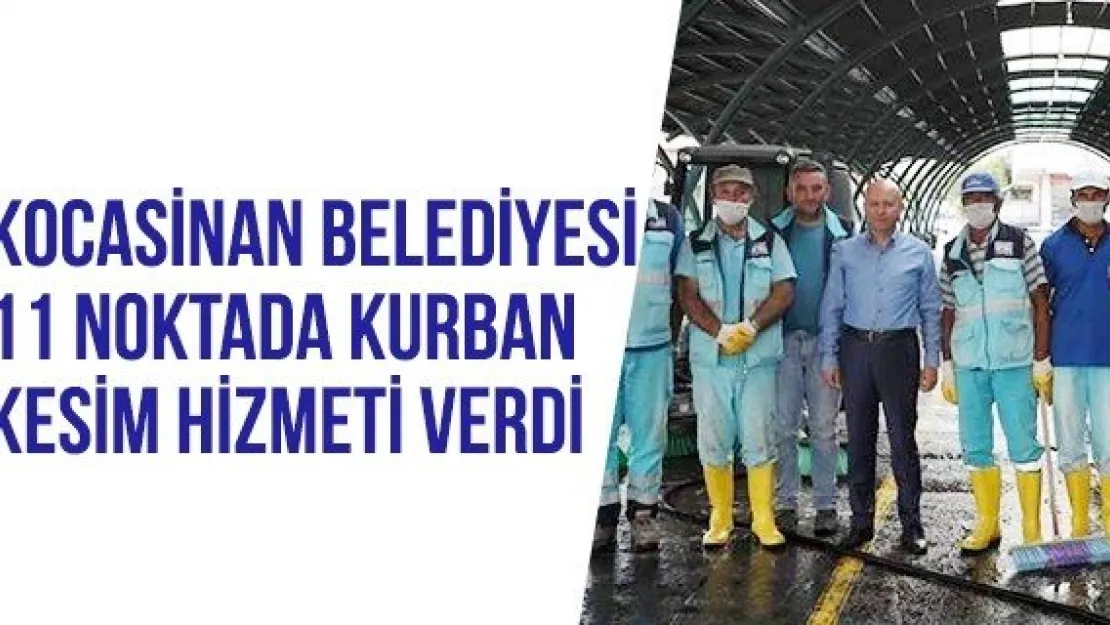 Kocasinan Belediyesi 11 noktada kurban kesim hizmeti verdi