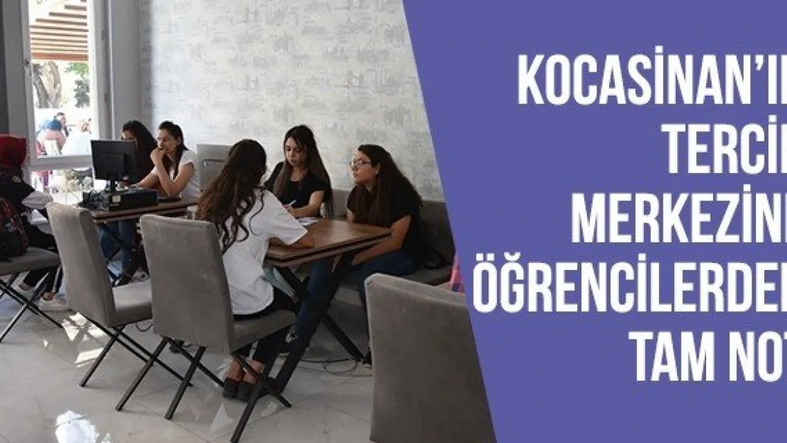 Kocasinan'ın Tercih Merkezine Öğrencilerden Tam Not