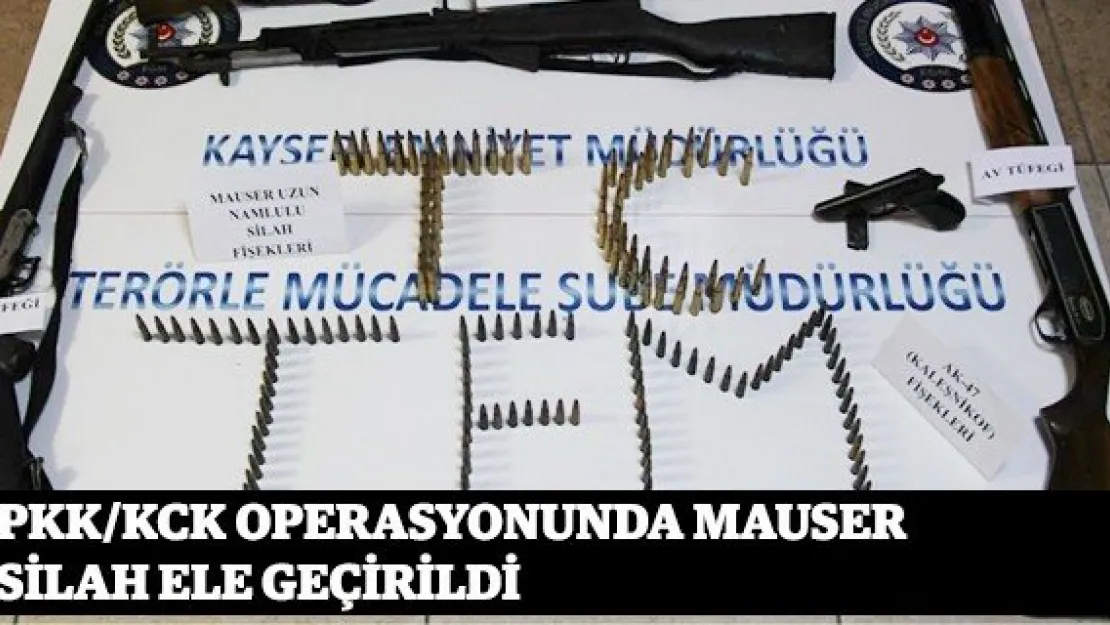 PKK/KCK operasyonunda Mauser silah ele geçirildi