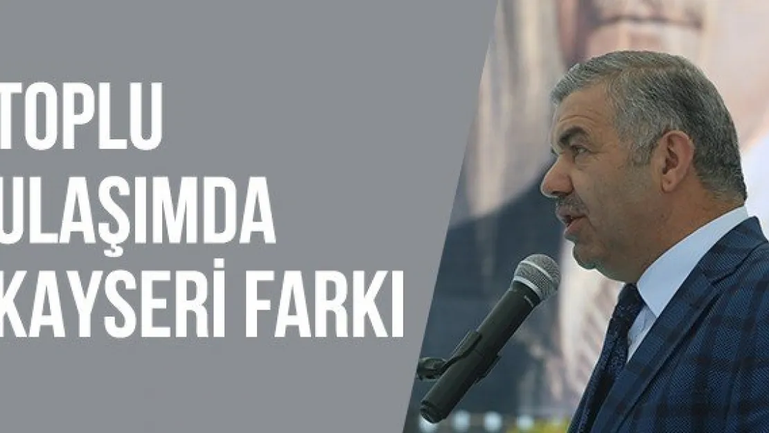 Toplu Ulaşımda Kayseri Farkı