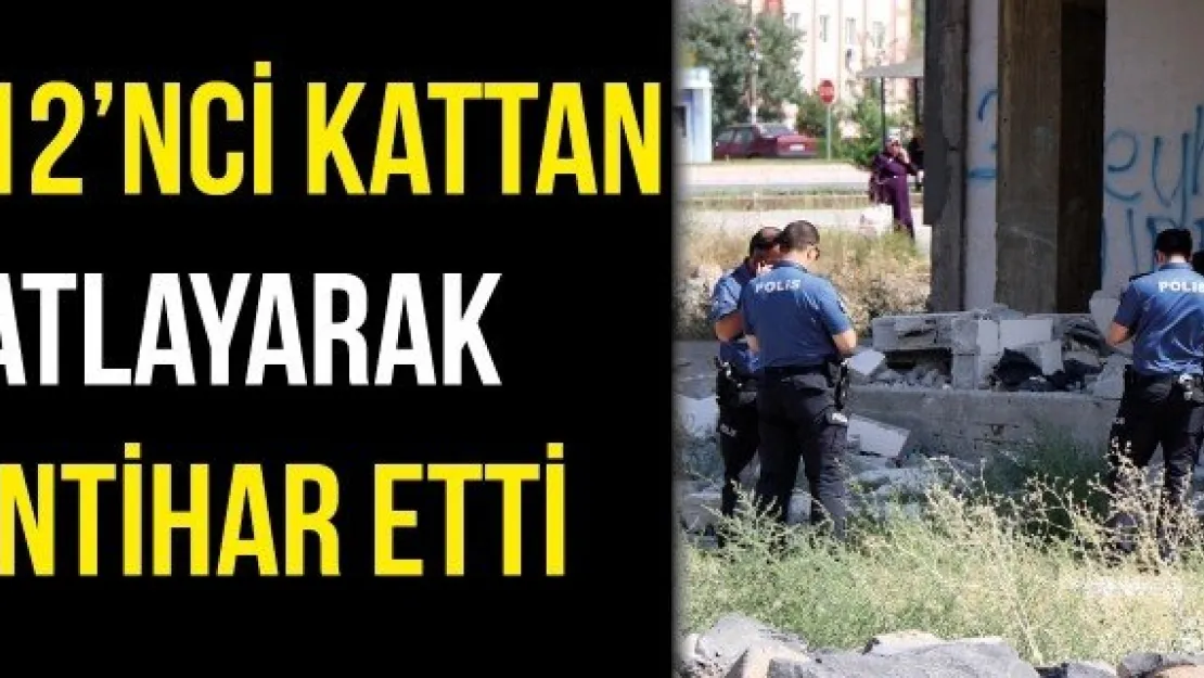 12'nci kattan atlayarak intihar etti