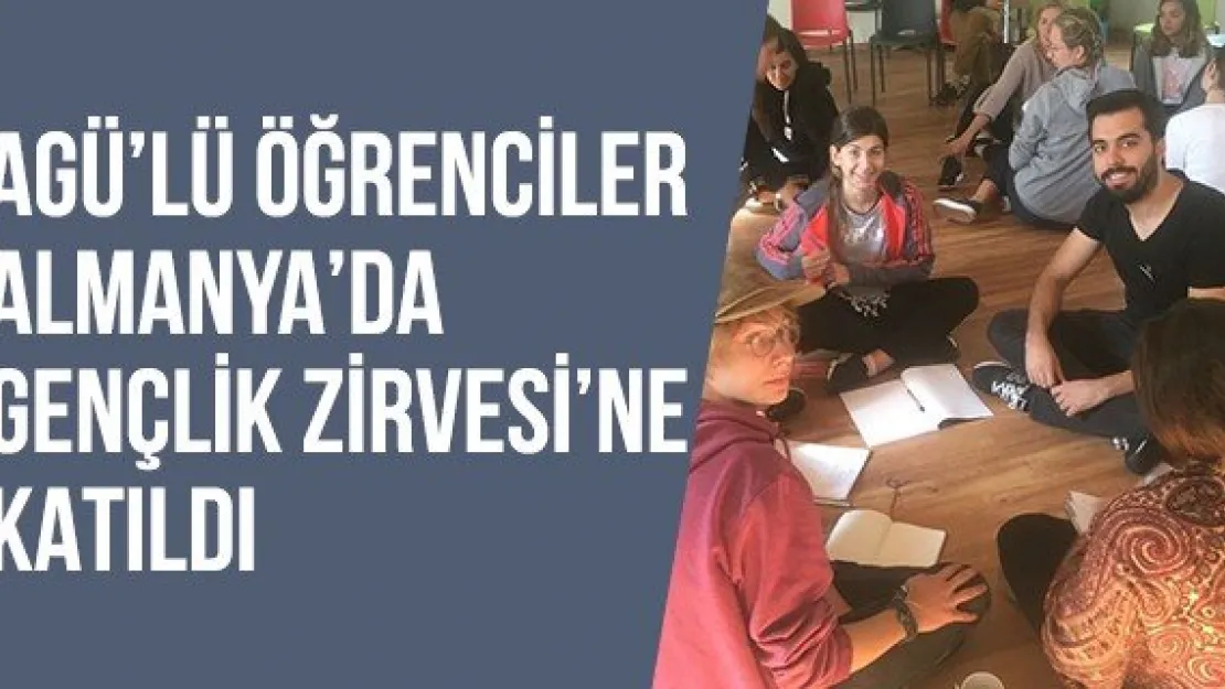 AGÜ'lü Öğrenciler Almanya'da Gençlik Zirvesi'ne Katıldı