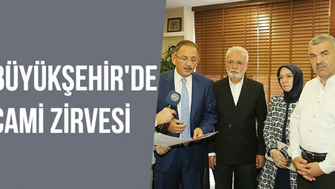 Büyükşehir'de Cami Zirvesi