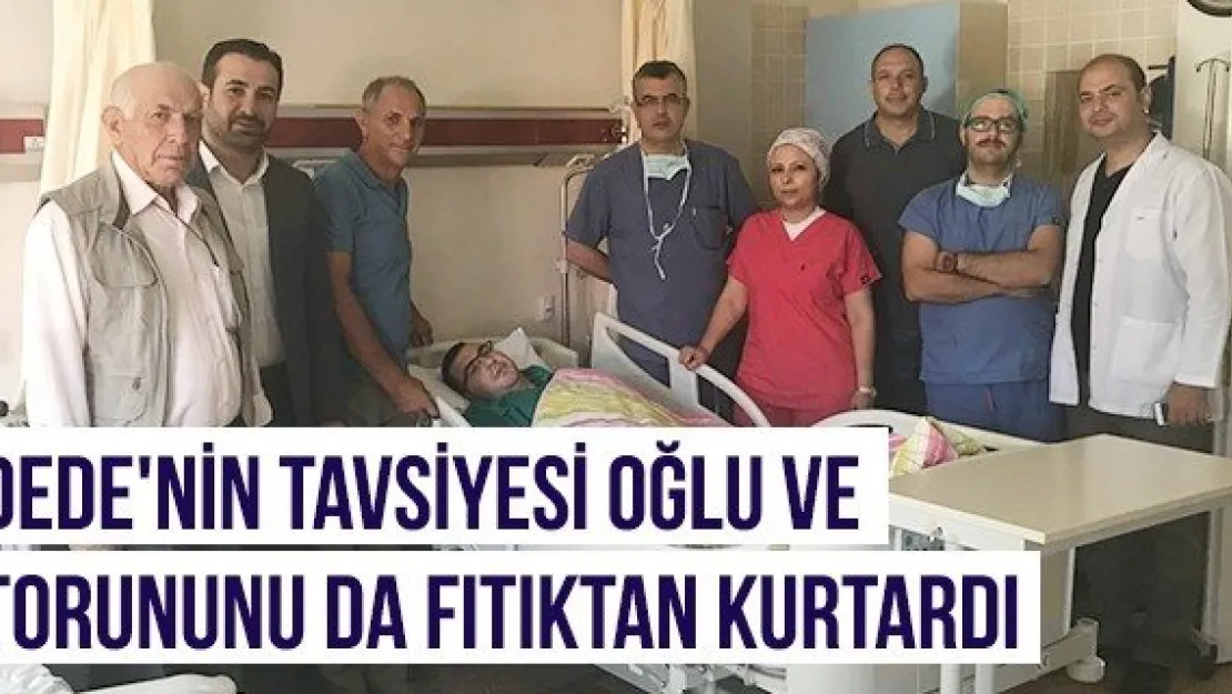 Dede'nin Tavsiyesi Oğlu Ve Torununu Da Fıtıktan Kurtardı