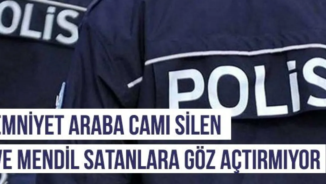 Emniyet Araba Camı Silen Ve Mendil Satanlara Göz Açtırmıyor