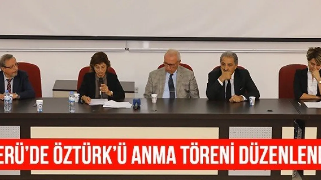 ERÜ'de Öztürk'ü Anma Töreni Düzenlendi