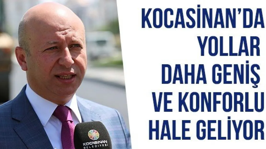 Kocasinan'da Yollar Daha Geniş Ve Konforlu Hale Geliyor