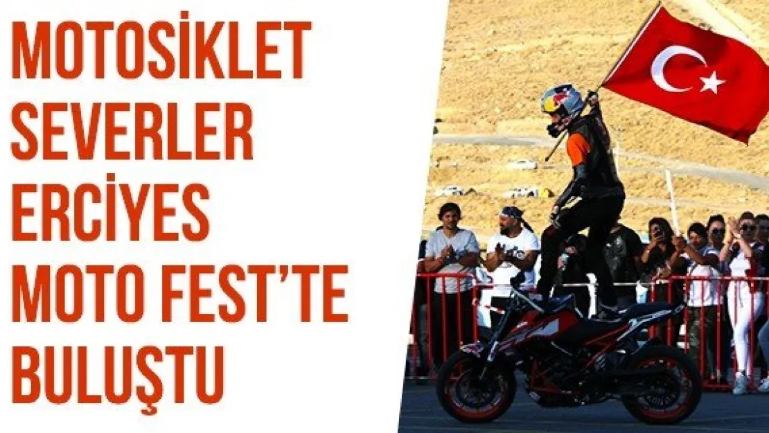 Motosiklet severler Erciyes Moto Fest'te buluştu