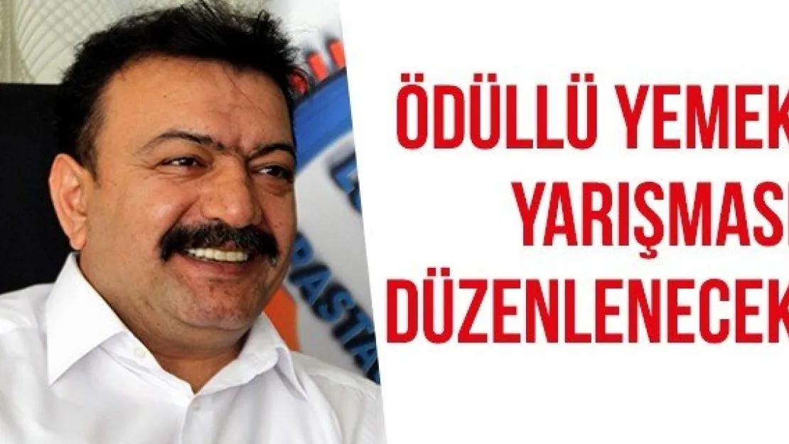 Ödüllü yemek yarışması düzenlenecek