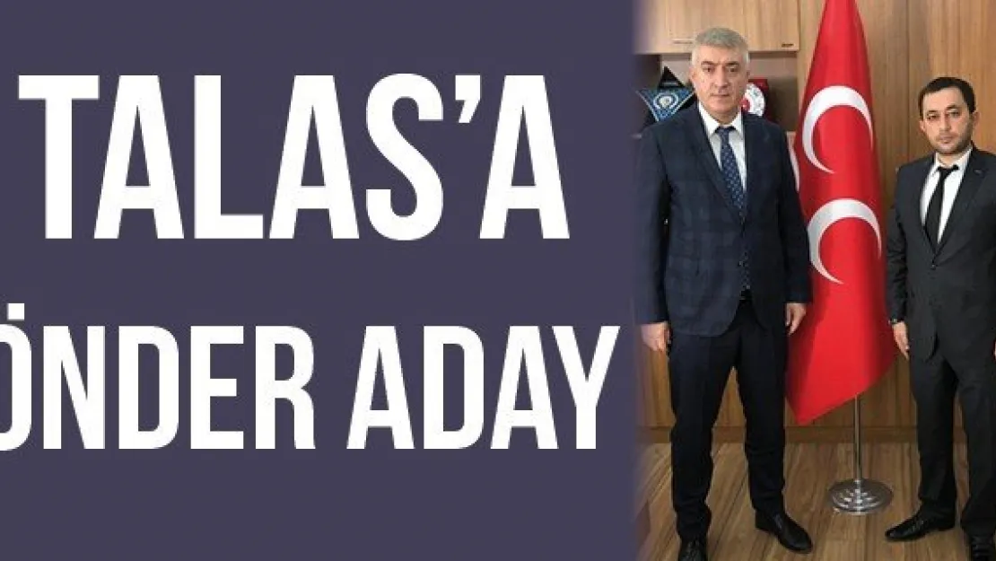 TALAS'A ÖNDER ADAY