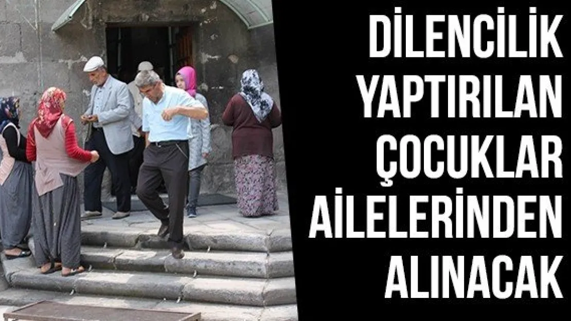 Dilencilik Yaptırılan Çocuklar Ailelerinden Alınacak