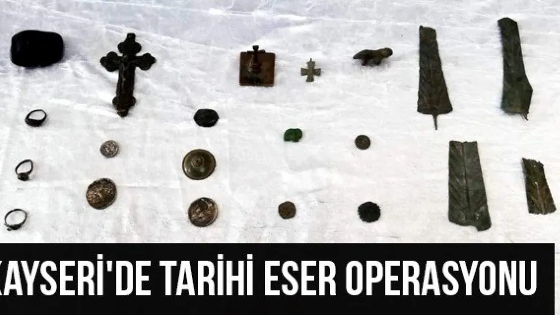 Kayseri'de Tarihi Eser Operasyonu