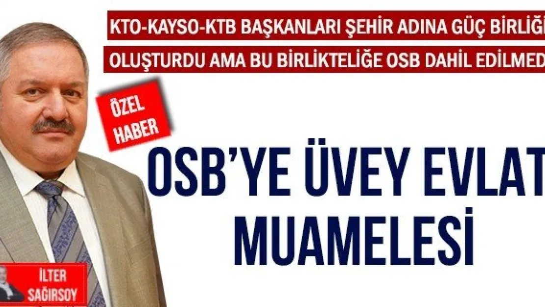 OSB'YE ÜVEY EVLAT MUAMELESİ