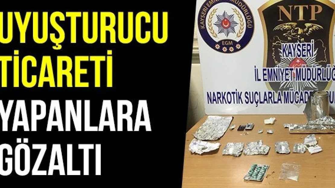 Uyuşturucu Ticareti Yapanlara Gözaltı