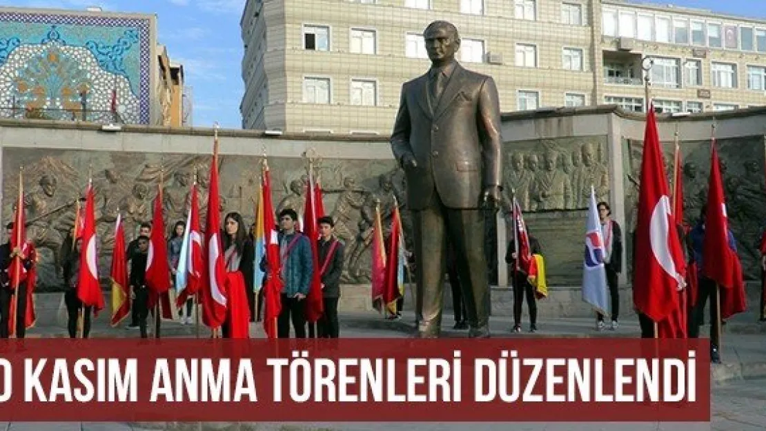 10 Kasım Anma Törenleri Düzenlendi