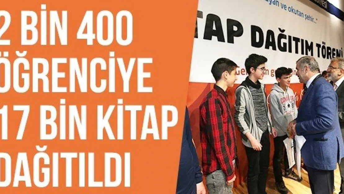 2 Bin 400 Öğrenciye 17 Bin Kitap Dağıtıldı