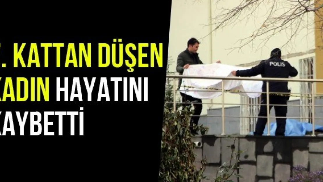 7. Kattan Düşen Kadın Hayatını Kaybetti