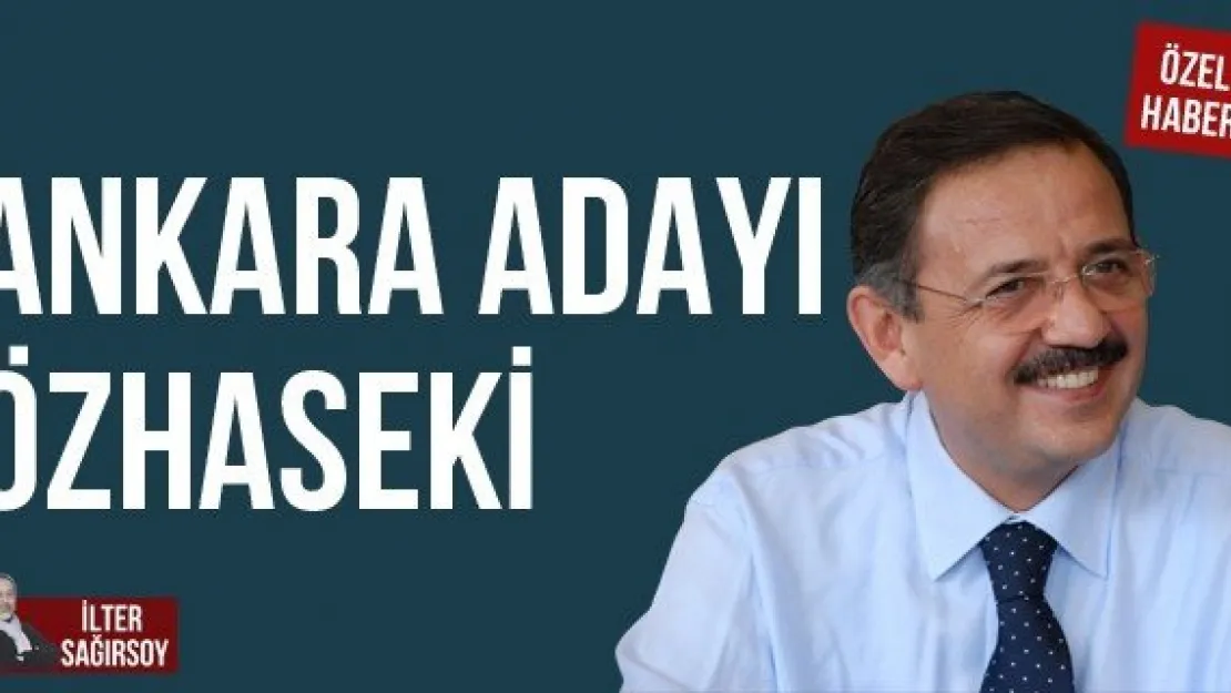 ANKARA ADAYI ÖZHASEKİ