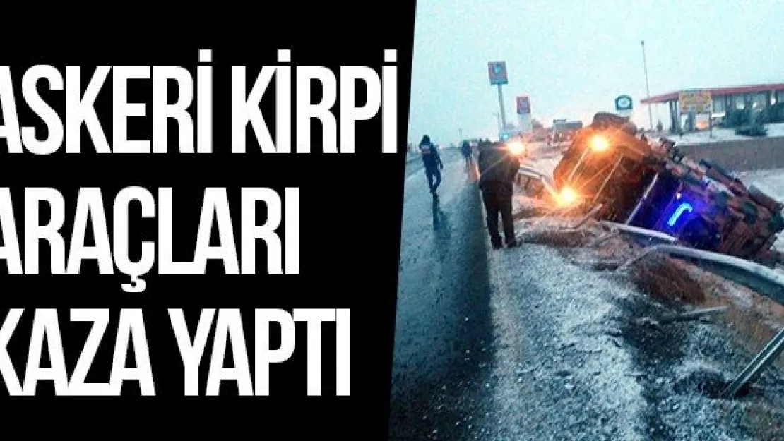 Askeri Kirpi Araçları Kaza Yaptı