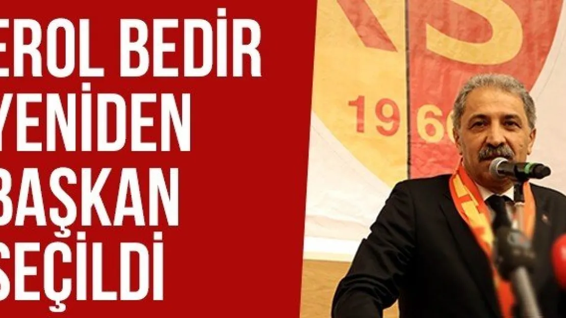 Erol Bedir Yeniden Başkan Seçildi