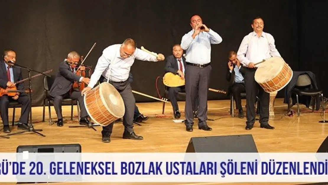 Erü'de 20. Geleneksel Bozlak Ustaları Şöleni Düzenlendi