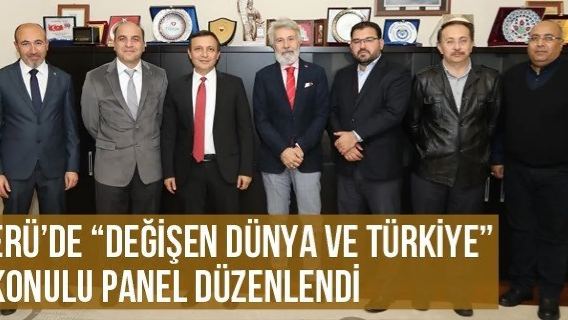 ERÜ'de 'Değişen Dünya ve Türkiye' Konulu Panel Düzenlendi