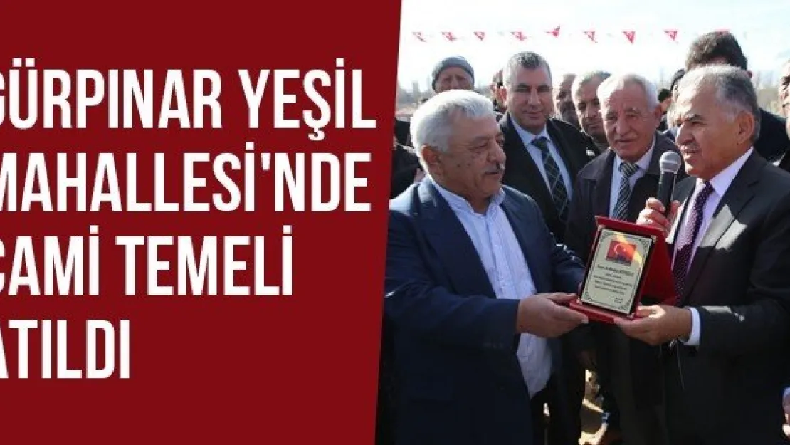 Gürpınar Yeşil Mahallesi'nde Cami Temeli Atıldı