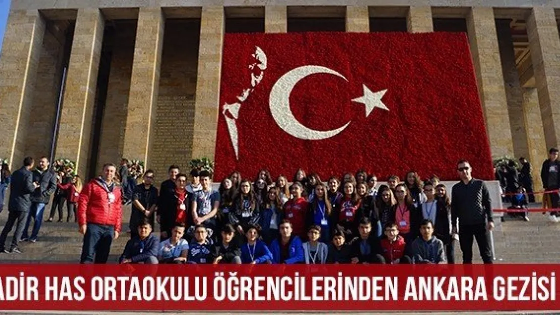 Kadir Has Ortaokulu Öğrencilerinden Ankara Gezisi