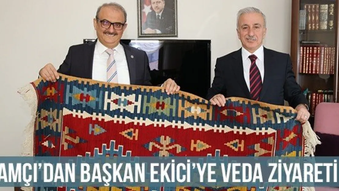 Kamçı'dan Başkan Ekici'ye Veda Ziyareti