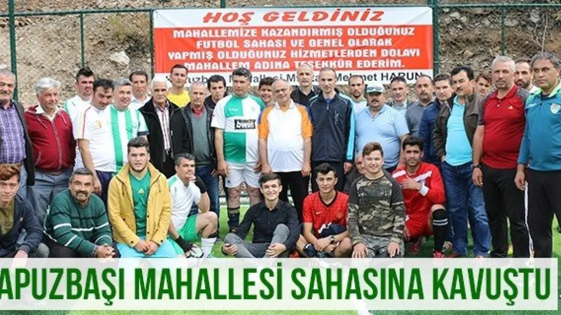 Kapuzbaşı Mahallesi Sahasına Kavuştu