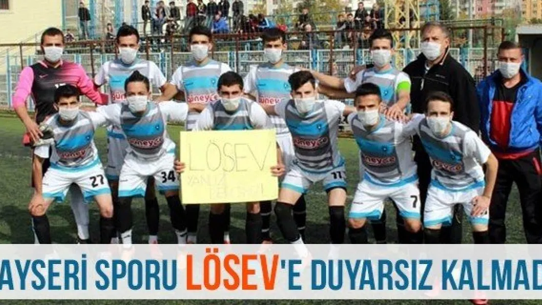 Kayseri Sporu LÖSEV'e Duyarsız Kalmadı