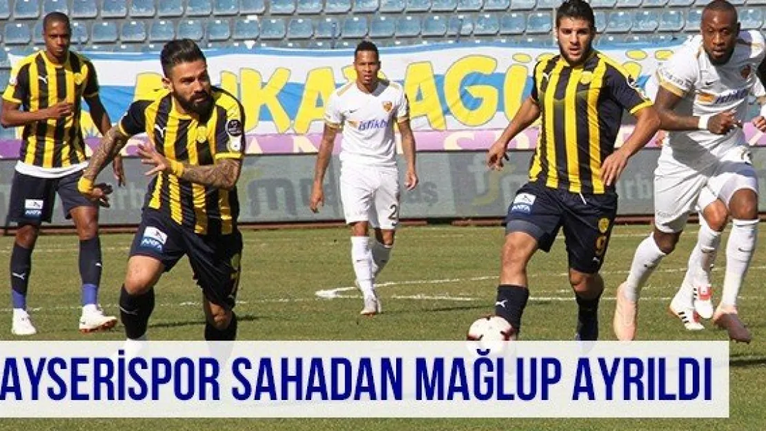 Kayserispor Sahadan Mağlup Ayrıldı