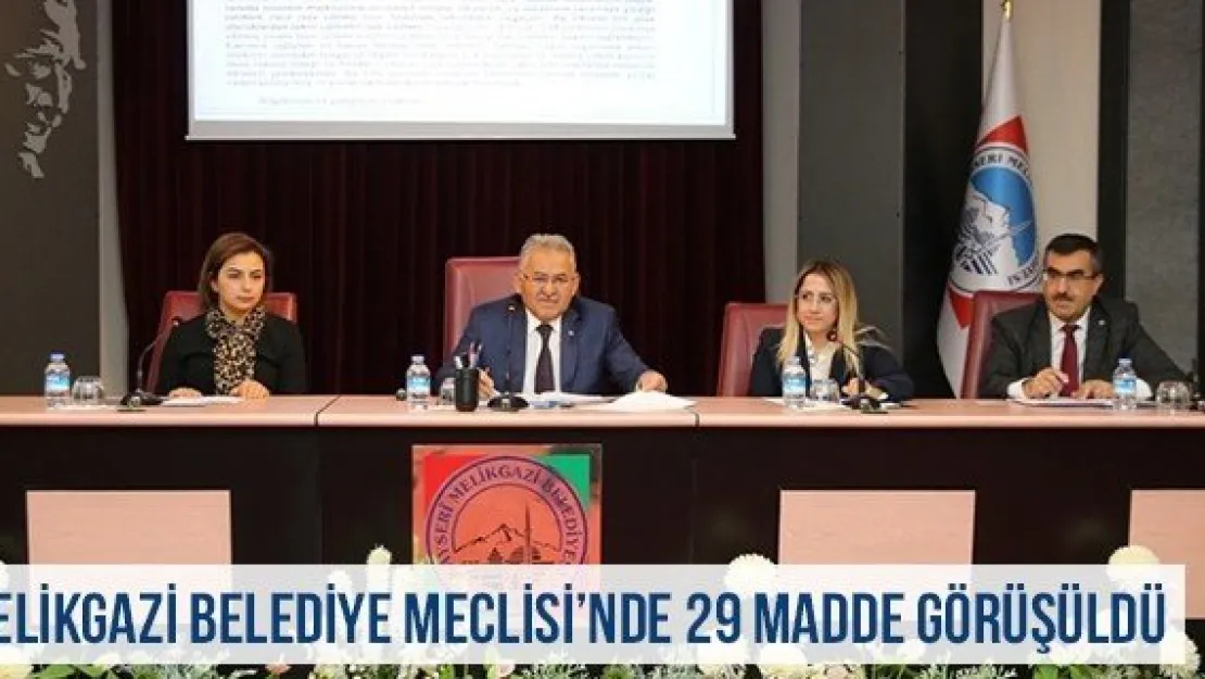 Melikgazi Belediye Meclisi'nde 29 Madde Görüşüldü