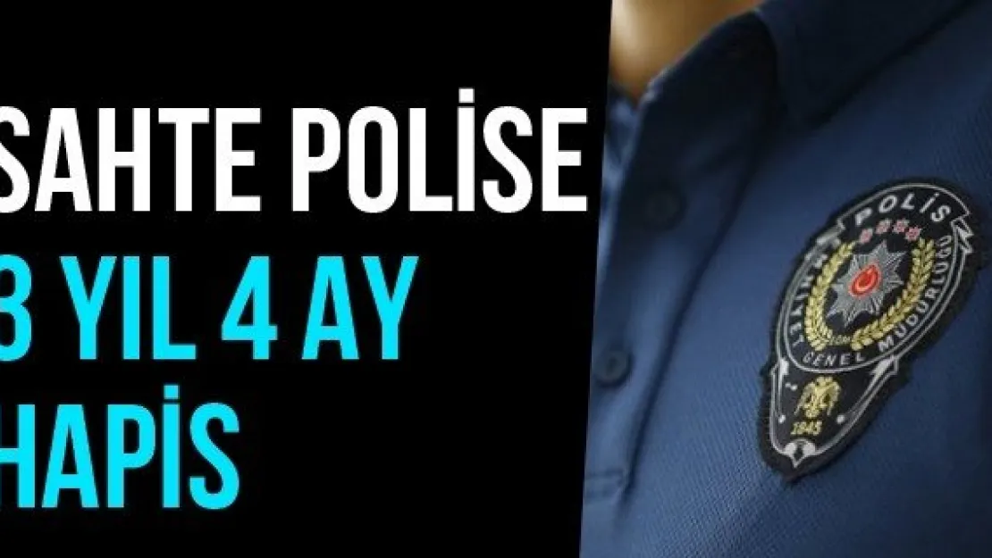 Sahte Polise 3 Yıl 4 Ay Hapis