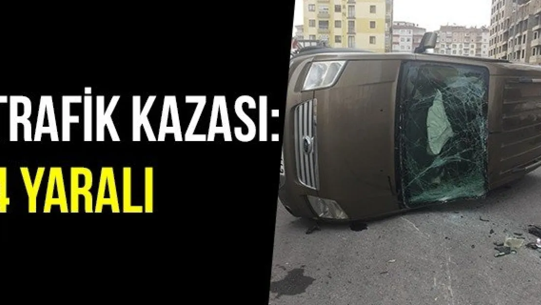 Trafik Kazası: 4 Yaralı