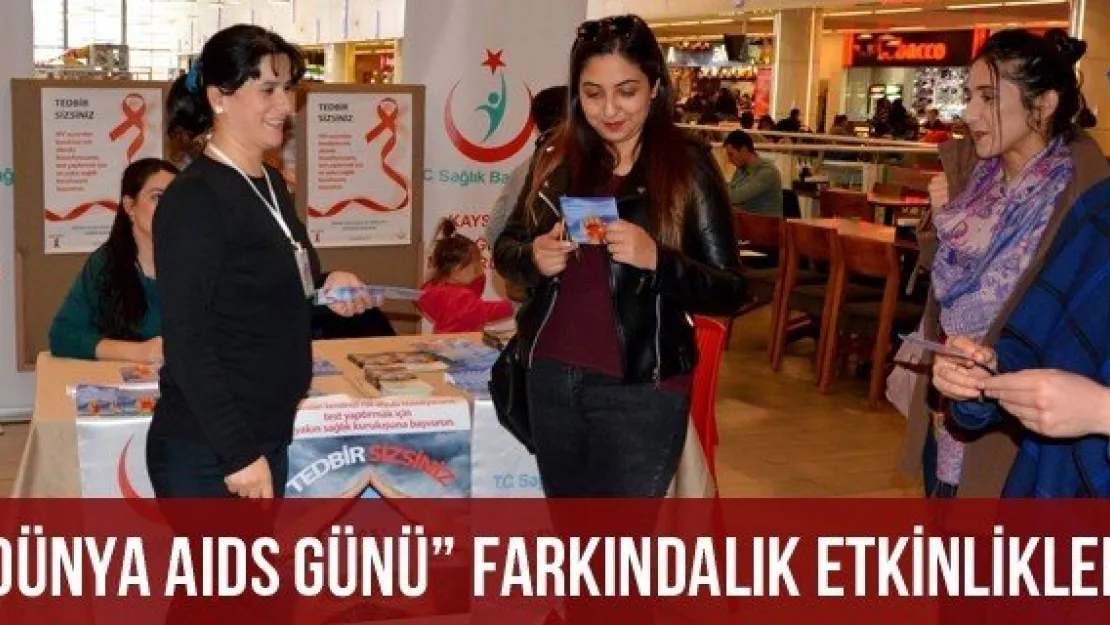 'Dünya AIDS Günü' Farkındalık Etkinlikleri