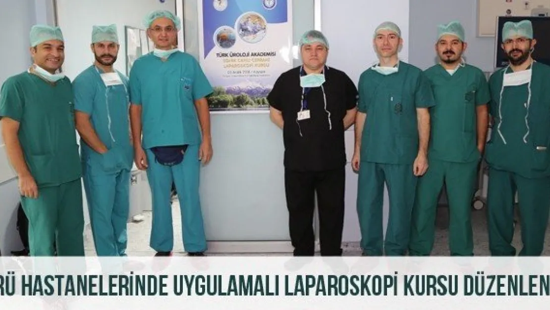 ERÜ Hastanelerinde Uygulamalı Laparoskopi Kursu Düzenlendi