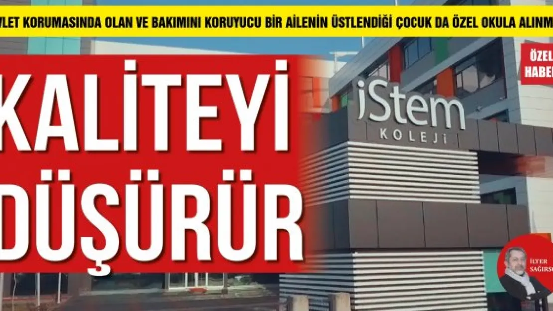 KALİTEYİ DÜŞÜRÜR