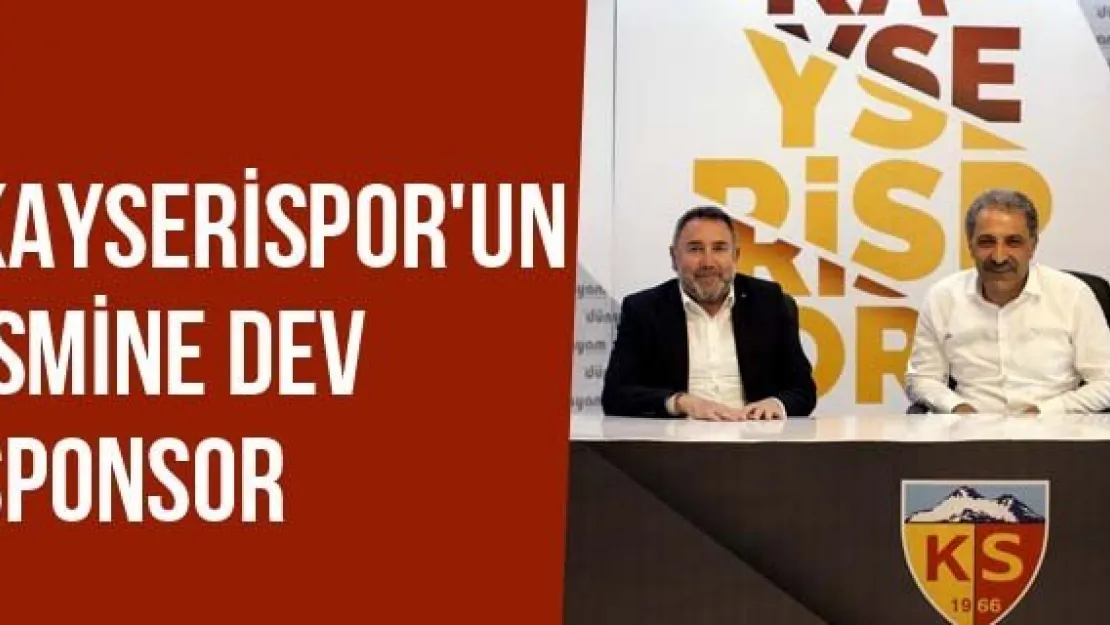 Kayserispor'un İsmine Dev Sponsor