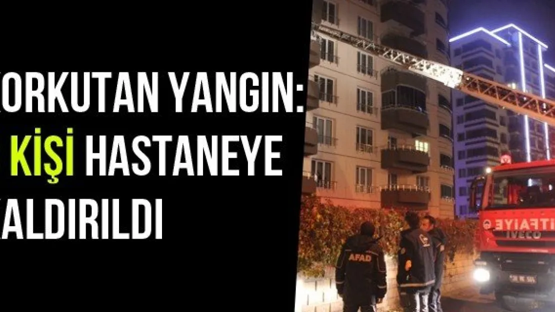 Korkutan Yangın: 8 Kişi Hastaneye Kaldırıldı