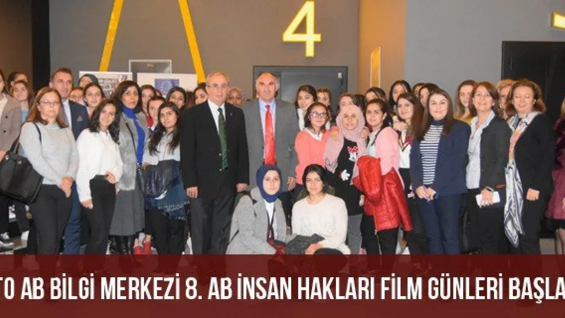 KTO AB Bilgi Merkezi 8. AB İnsan Hakları Film Günleri Başladı