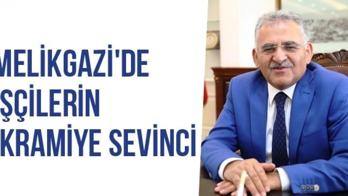 Melikgazi'de İşçilerin İkramiye Sevinci