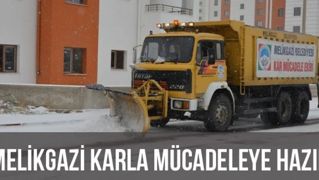 Melikgazi Karla Mücadeleye Hazır